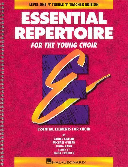 Essential Repertoire For The Young Choir